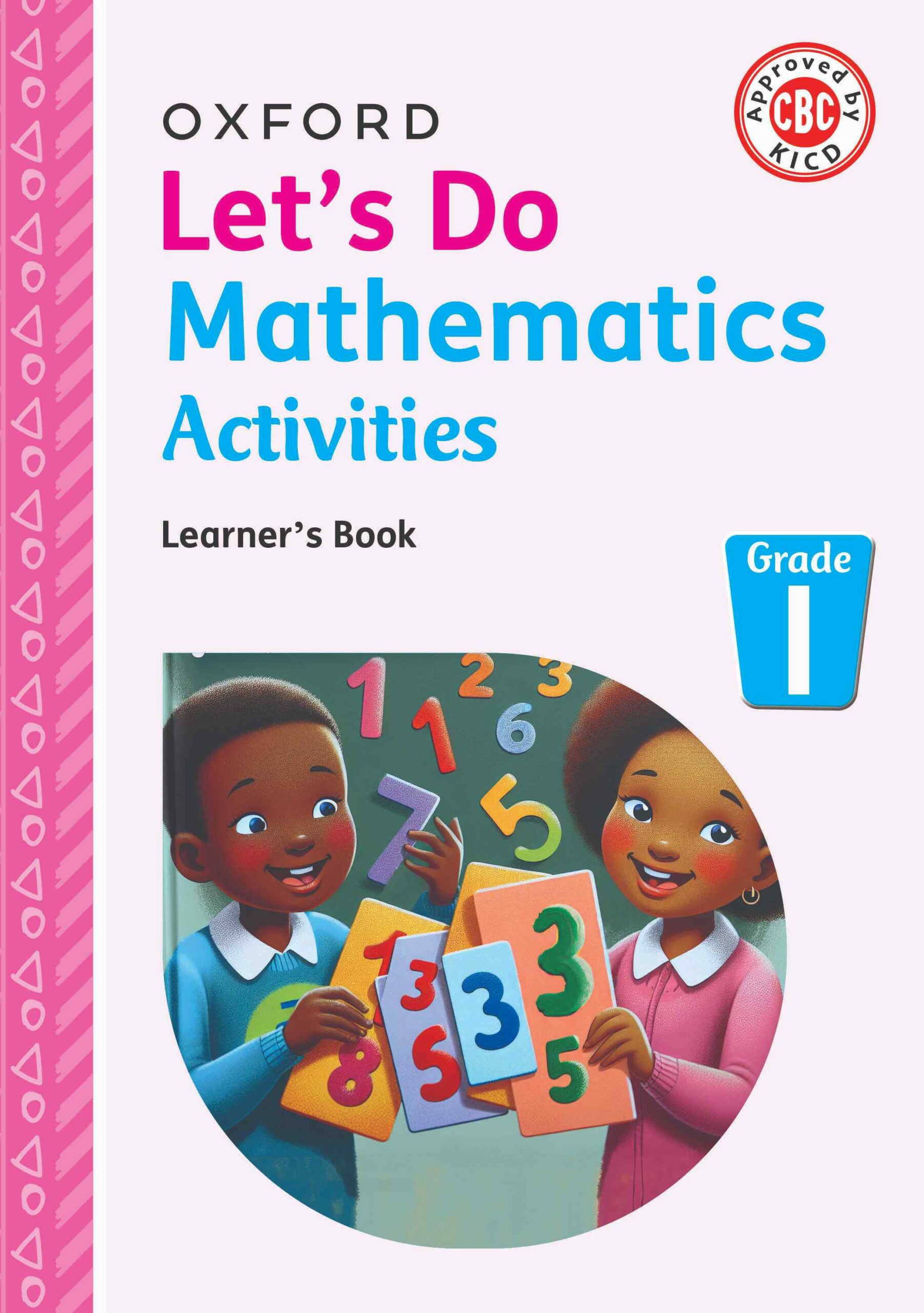 Lets Do Mathematics Activities Grade 1 Learners Book Revised Mathematics Activities LB1 COVER Scaled 1